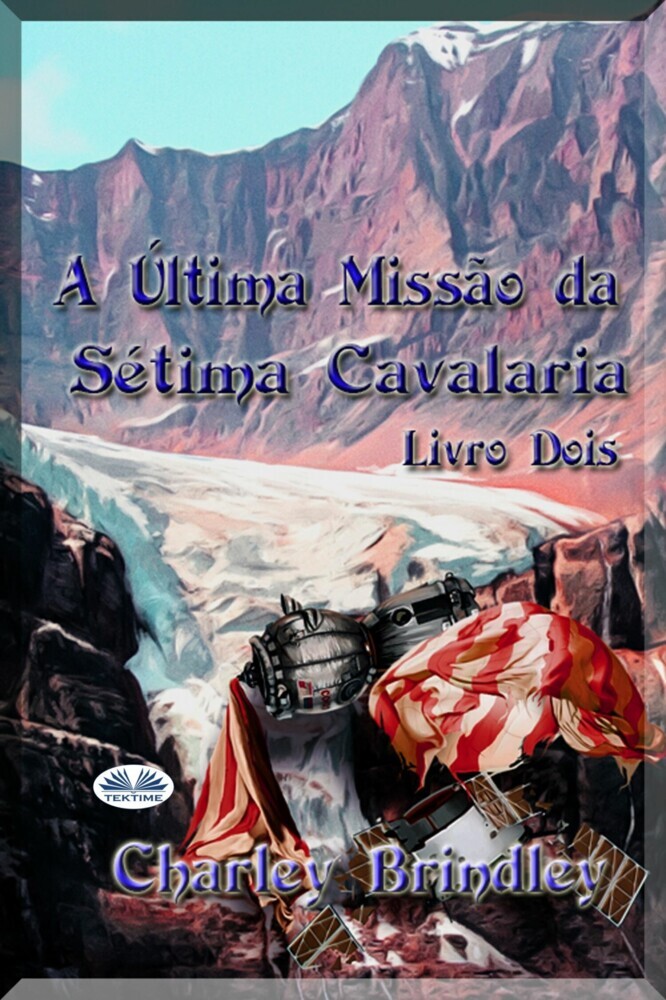 A Última Missão Da Sétima Cavalaria: Livro Dois main product photo