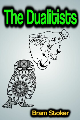 The Dualitists