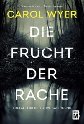 Die Frucht der Rache