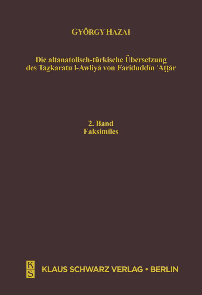 Die altanatolisch-türkische Übersetzung des Tazkaratu l-Awliya von Fariduddin 'Attar main product photo
