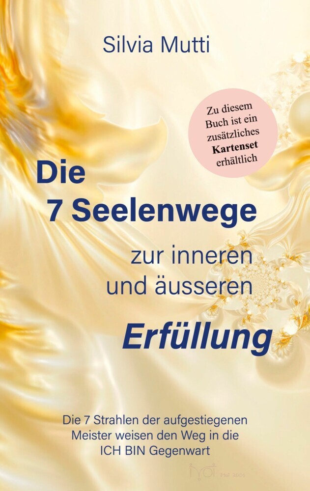 Die 7 Seelenwege zur inneren und äußeren Erfüllung main product photo