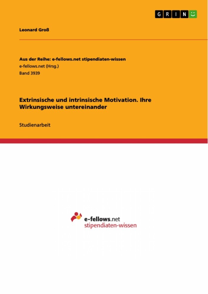 Extrinsische und intrinsische Motivation. Ihre Wirkungsweise untereinander main product photo