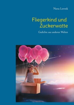 Fliegerkind und Zuckerwatte