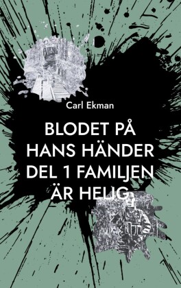 Blodet på Hans Händer