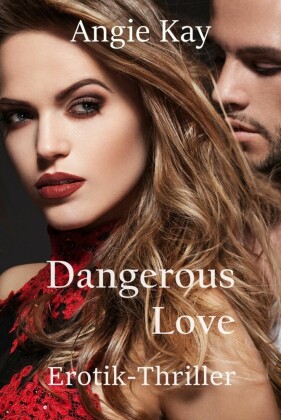 Dangerous Love