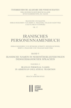 Iranische Namen in Nebenüberlieferungen indogermanischer Sprachen, Band V