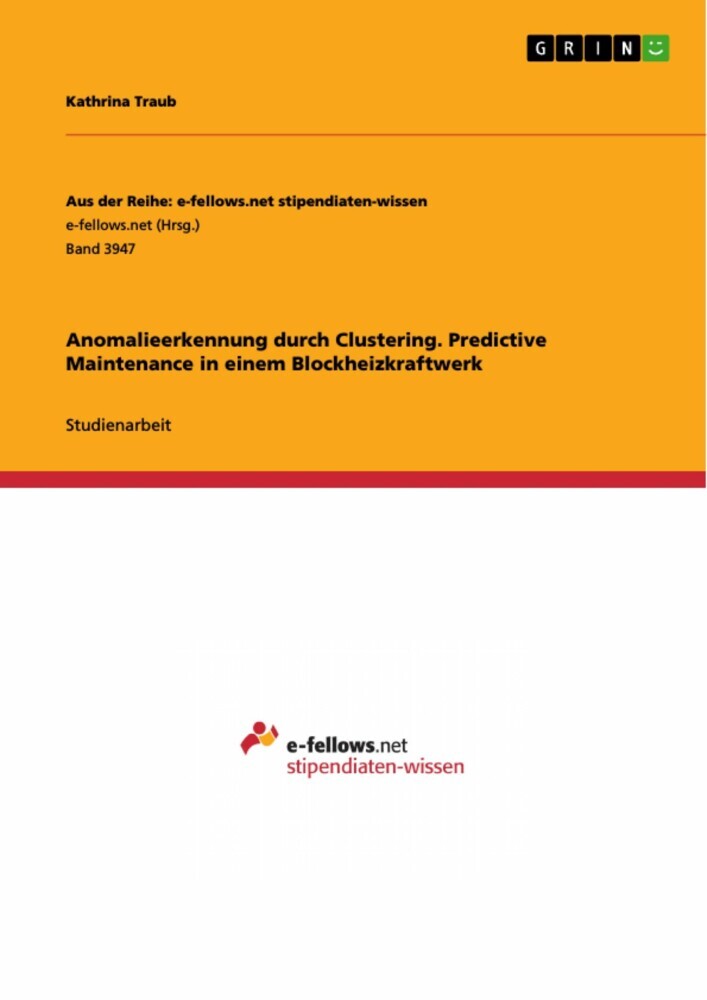 Anomalieerkennung durch Clustering. Predictive Maintenance in einem Blockheizkraftwerk main product photo