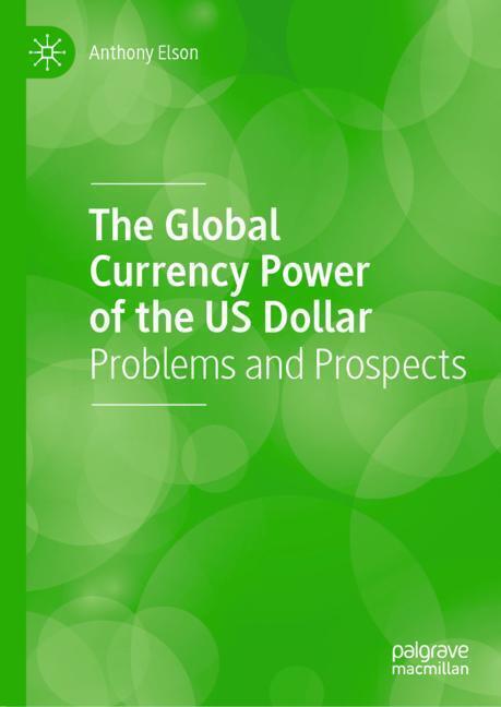 The Global Currency Power of the US Dollar main product photo