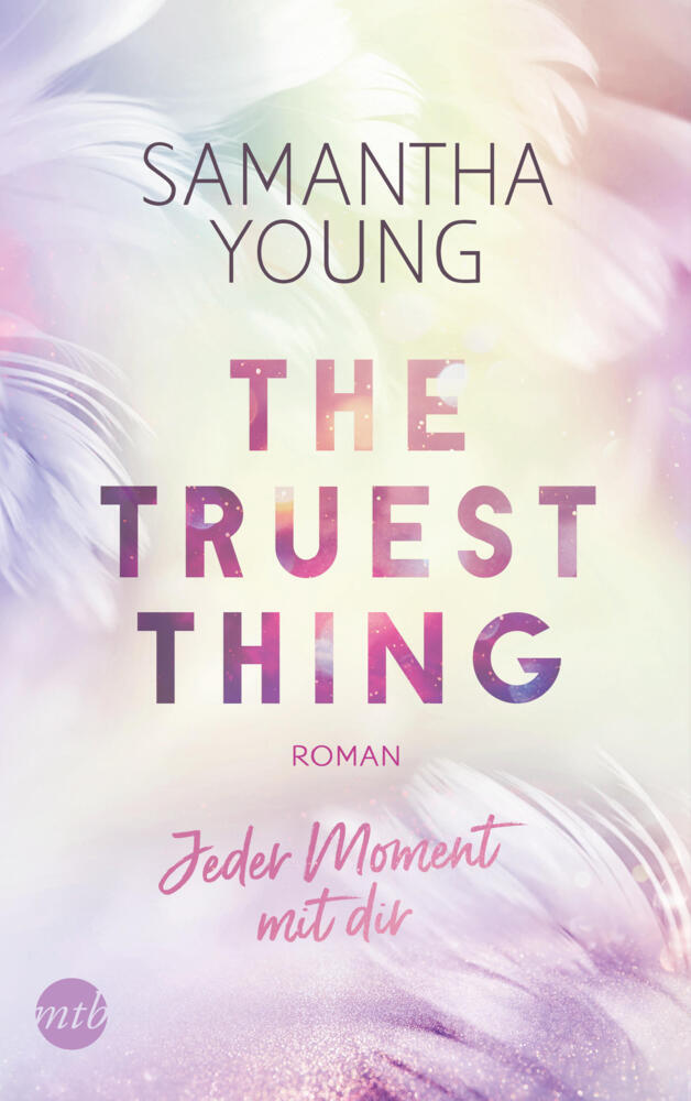 The Truest Thing - Jeder Moment mit dir main product photo