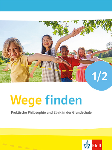 Praktische Philosophie in der Grundschule. Ausgabe für Nordrhein-Westfalen main product photo