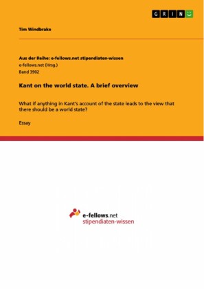 Kant on the world state. A brief overview