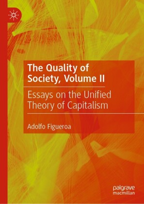 The Quality of Society, Volume II