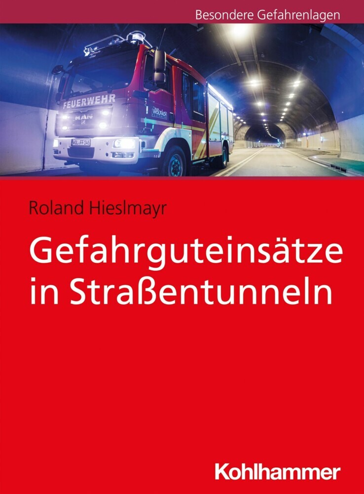 Gefahrguteinsätze in Straßentunneln main product photo