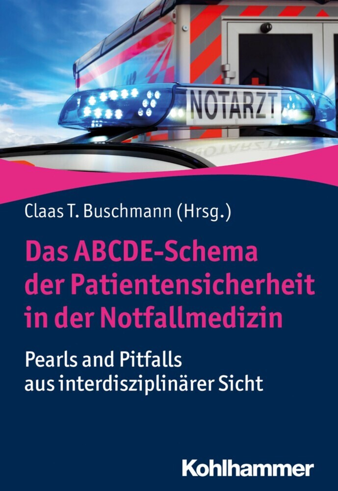 Das ABCDE-Schema der Patientensicherheit in der Notfallmedizin main product photo