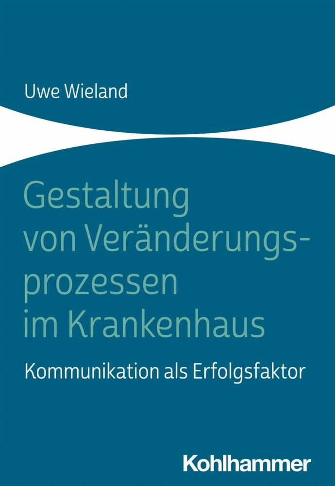 Gestaltung von Veränderungsprozessen im Krankenhaus main product photo