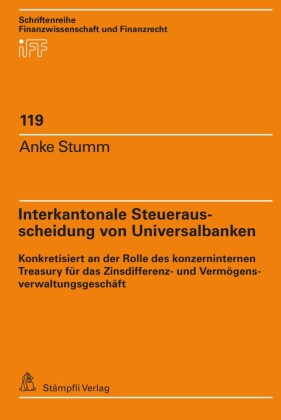 Interkantonale Steuerausscheidung von Universalbanken