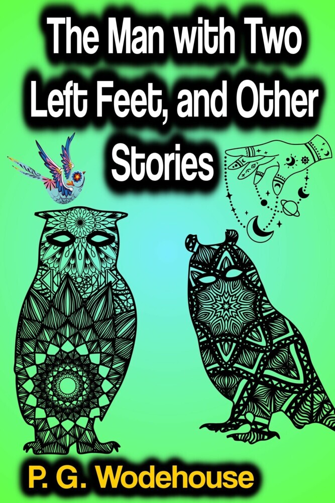 The Man with Two Left Feet, and Other Stories main product photo