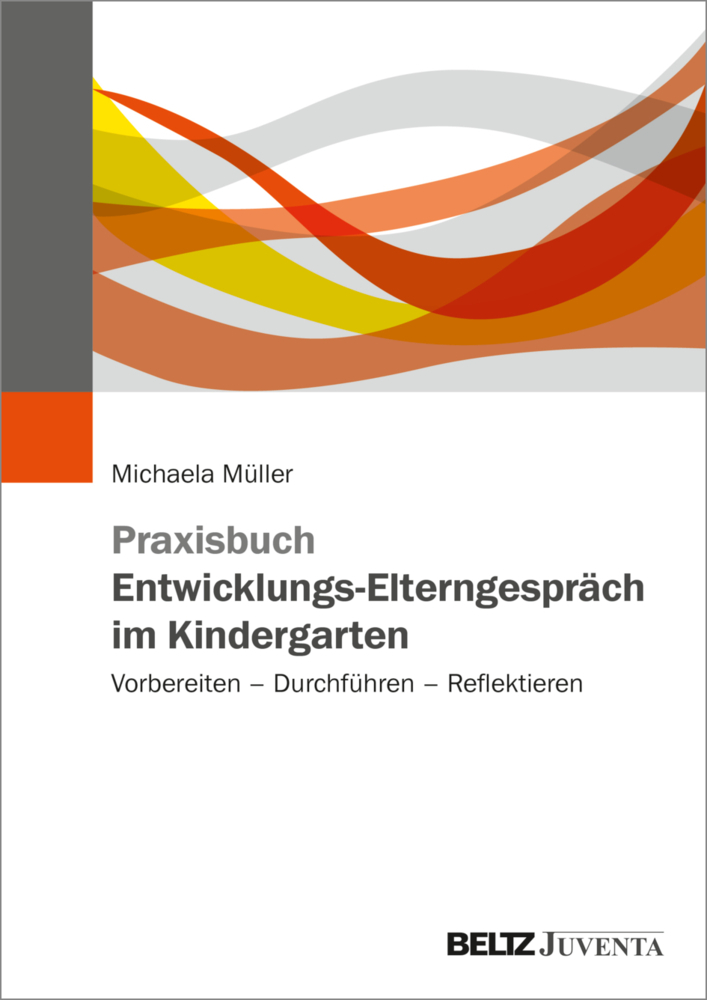 Praxisbuch Entwicklungs-Elterngespräch im Kindergarten main product photo