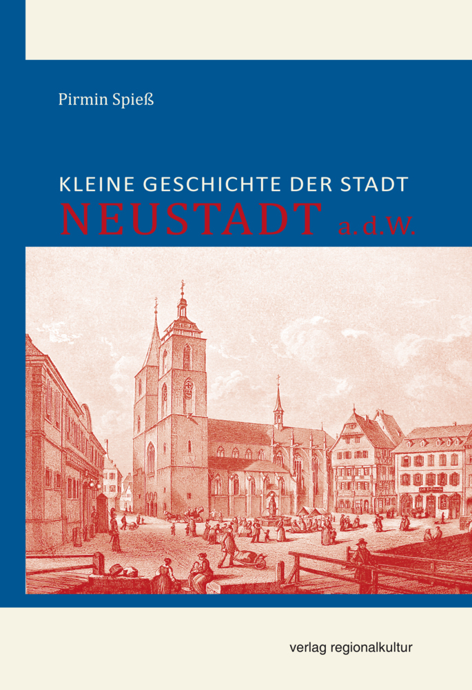 Kleine Geschichte der Stadt Neustadt a.d.W. main product photo