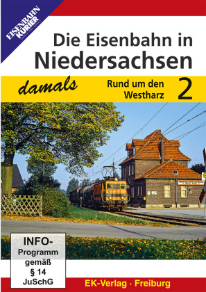 Die Eisenbahn in Niedersachsen - damals. Tl.2, DVD-Video