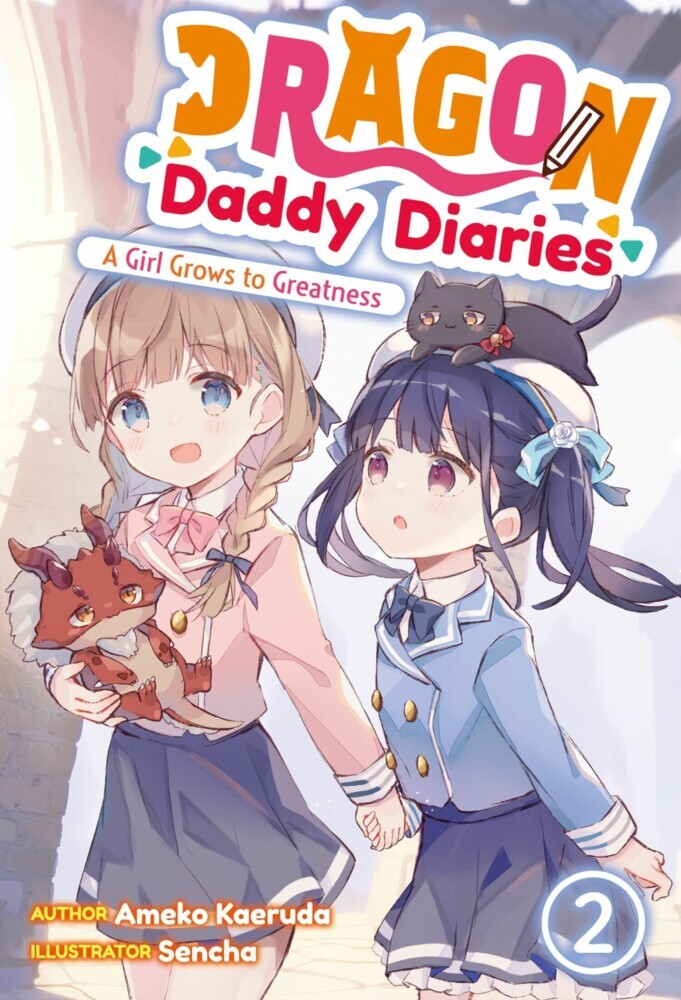 Dragon Daddy Diaries: A Girl Grows to Greatness Volume 2 main product photo