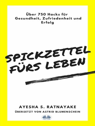 Spickzettel Fürs Leben