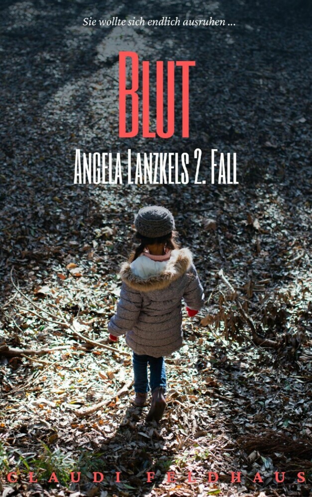 Blut: Angela Lanzkels 2. Fall main product photo