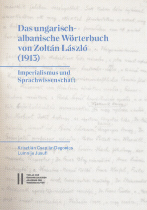 Das ungarisch-albanische Wörterbuch von Zoltan Laszlo (1913)