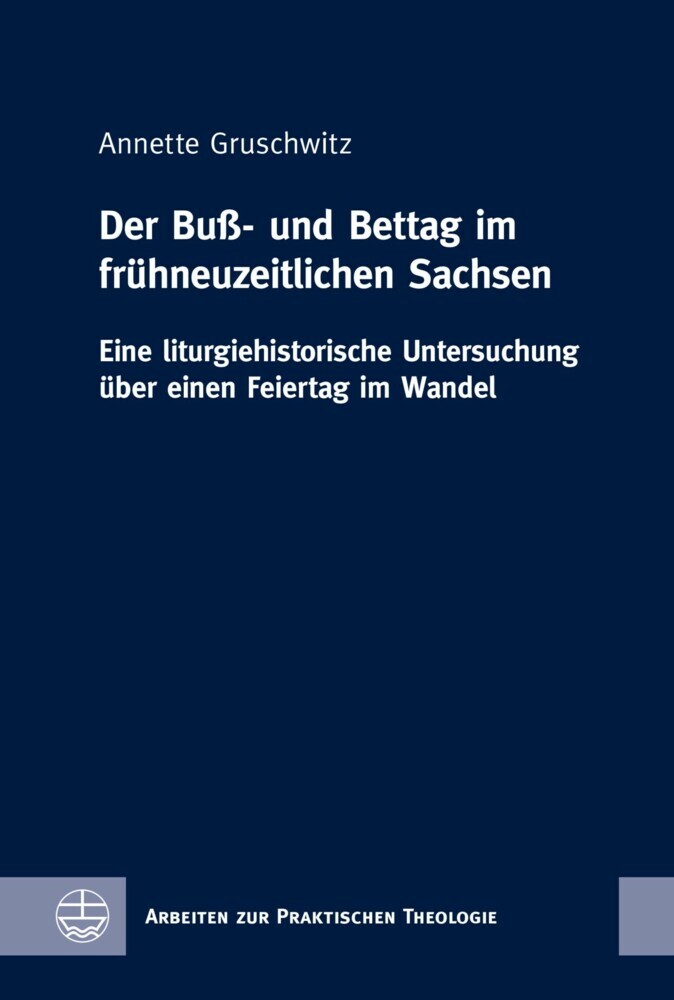 Der Buß- und Bettag im fru?hneuzeitlichen Sachsen main product photo