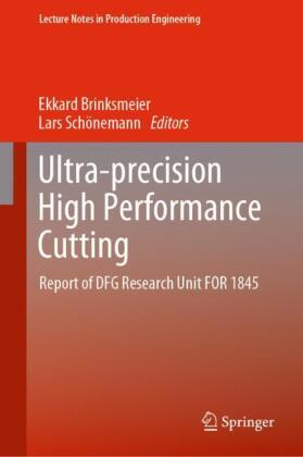 Ultra-precision High Performance Cutting