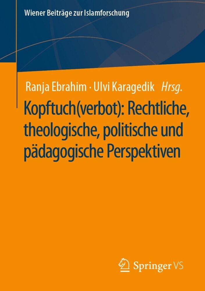Kopftuch(verbot): Rechtliche, theologische, politische und pädagogische Perspektiven main product photo