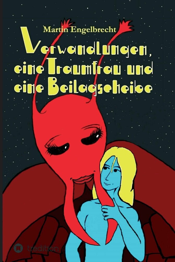 Verwandlungen, eine Traumfrau und eine Beilagscheibe main product photo