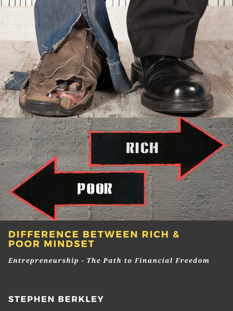 Difference between Rich & Poor Mindset: Entrepreneurship - The Path to Financial Freedom main product photo