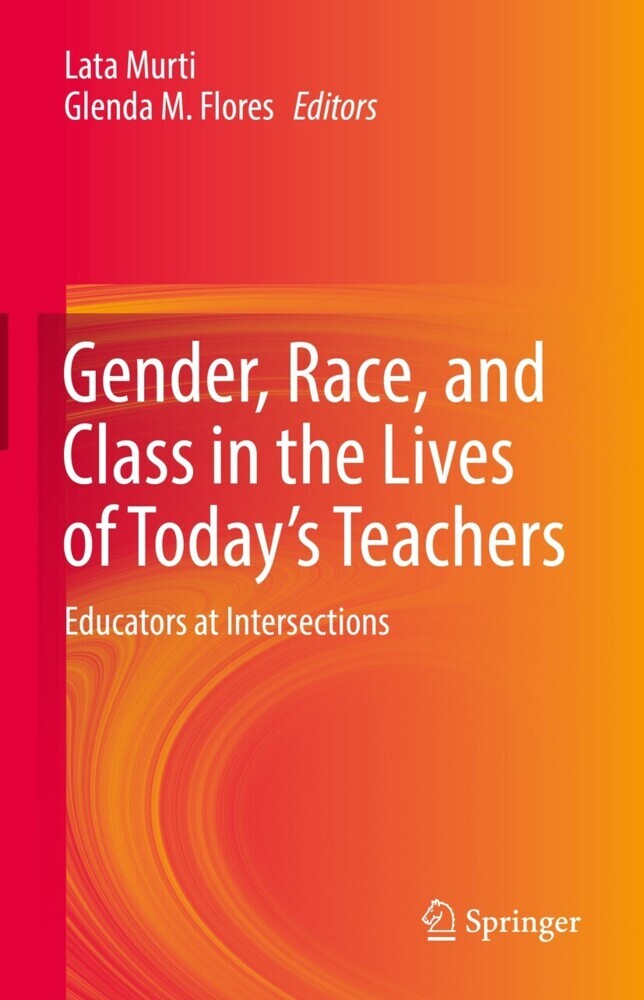 Gender, Race, and Class in the Lives of Today's Teachers main product photo
