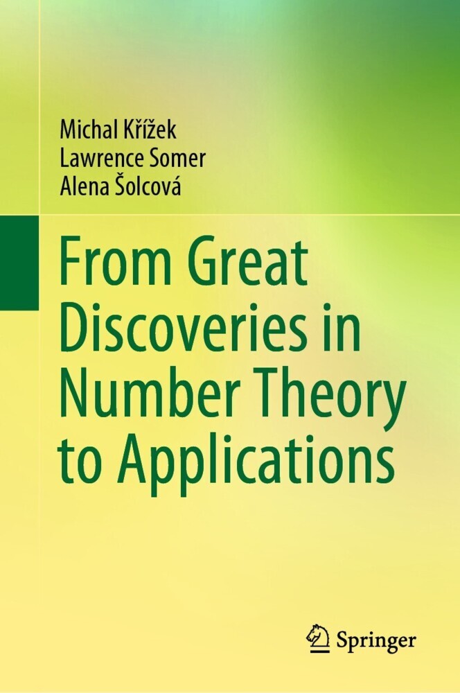From Great Discoveries in Number Theory to Applications main product photo