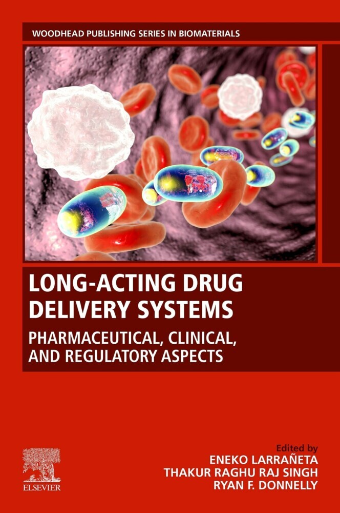 Long-Acting Drug Delivery Systems: Pharmaceutical, Clinical, and Regulatory Aspects main product photo