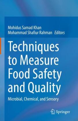 Techniques to Measure Food Safety and Quality