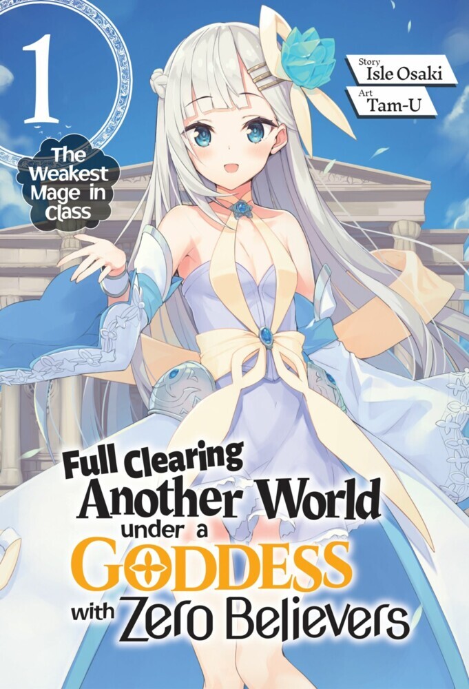 Full Clearing Another World under a Goddess with Zero Believers: Volume 1 main product photo