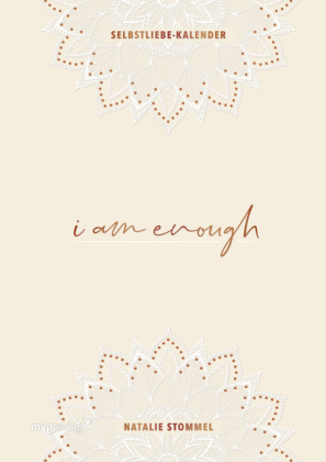 »I am enough« - Mein Selbstliebe-Kalender
