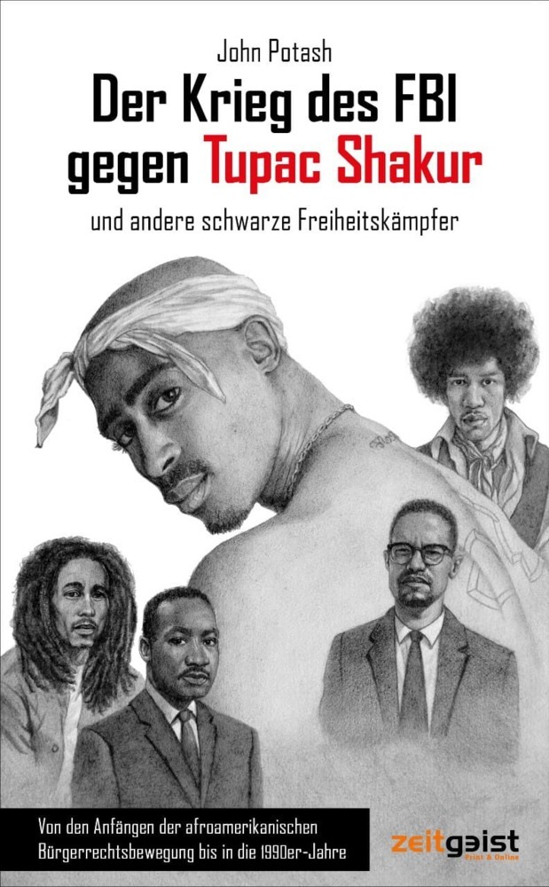 Der Krieg des FBI gegen Tupac Shakur und andere schwarze Freiheitskämpfer main product photo