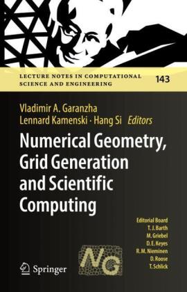 Numerical Geometry, Grid Generation and Scientific Computing