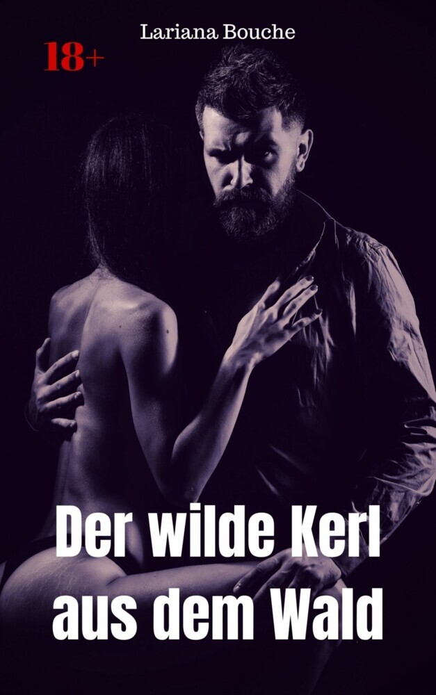 Der wilde Kerl aus dem Wald main product photo