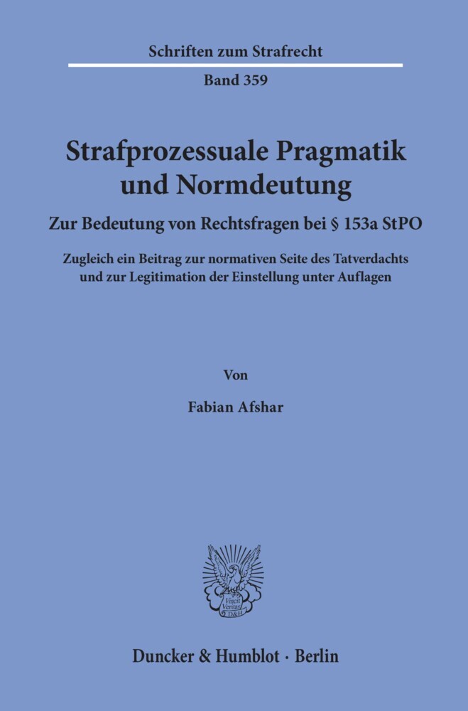 Strafprozessuale Pragmatik und Normdeutung. main product photo
