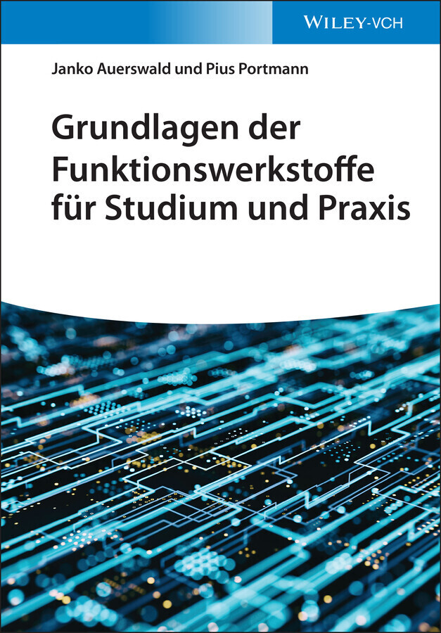 Grundlagen der Funktionswerkstoffe für Studium und Praxis main product photo