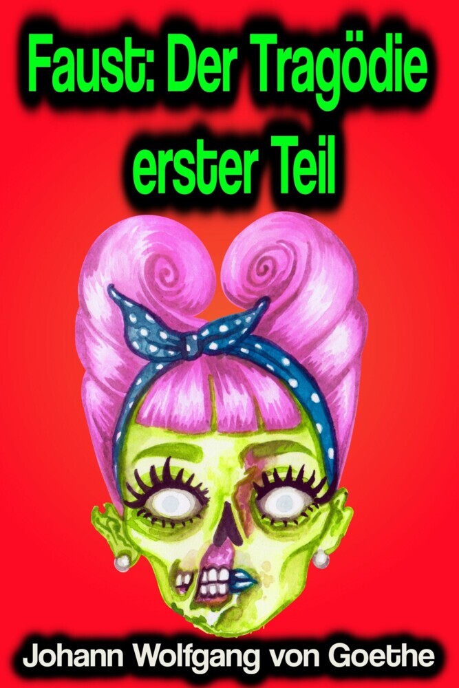 Faust: Der Tragödie erster Teil main product photo