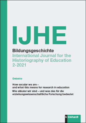 IJHE Bildungsgeschichte - International Journal for the Historiography of Education