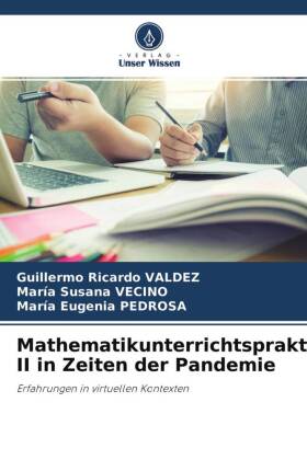 Mathematikunterrichtspraktikum II in Zeiten der Pandemie