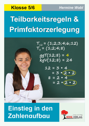 Teilbarkeitsregeln und Primfaktorzerlegung