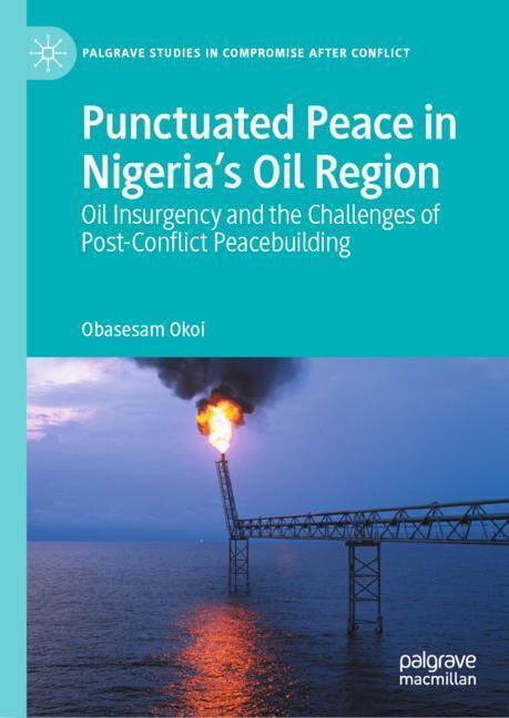 Punctuated Peace in Nigeria's Oil Region main product photo