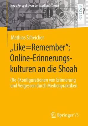 'Like=Remember': Online-Erinnerungskulturen an die Shoah